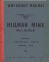 Hillman Minx Workshop Manual: Mark III-V